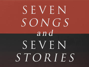 Seven Songs and Seven Stories 