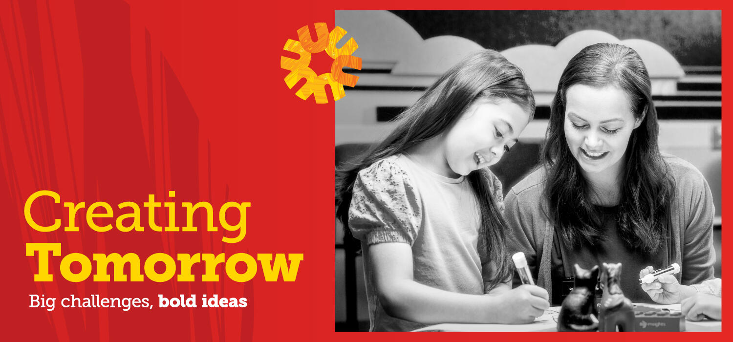 Text on left of image reads "Creating Tomorrow; Big challenges, bold ideas". Image on right shows woman working with children