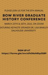 8th annual Bow River Graduate History Conference