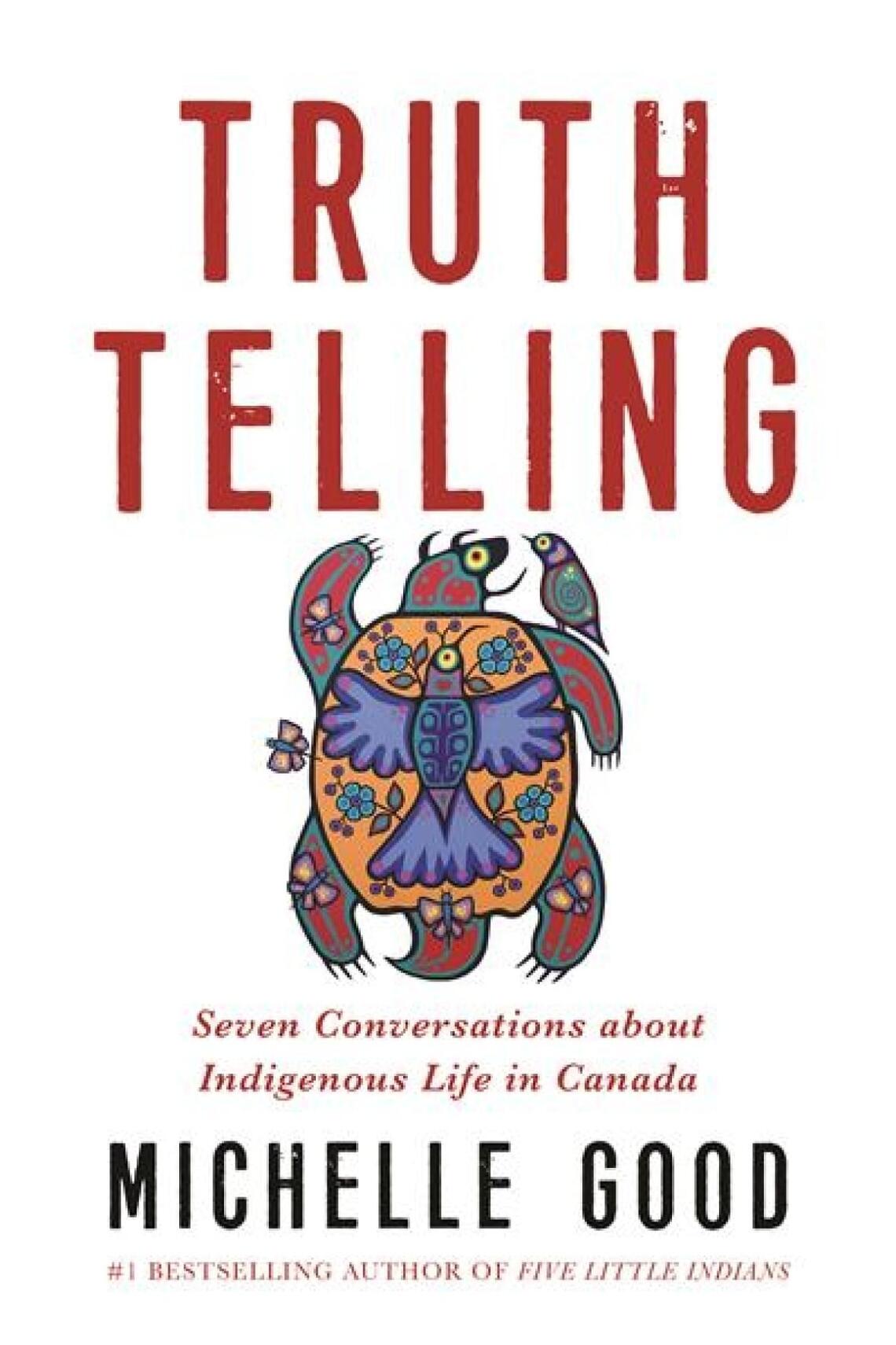 The book cover of Truth Telling by Michelle Good