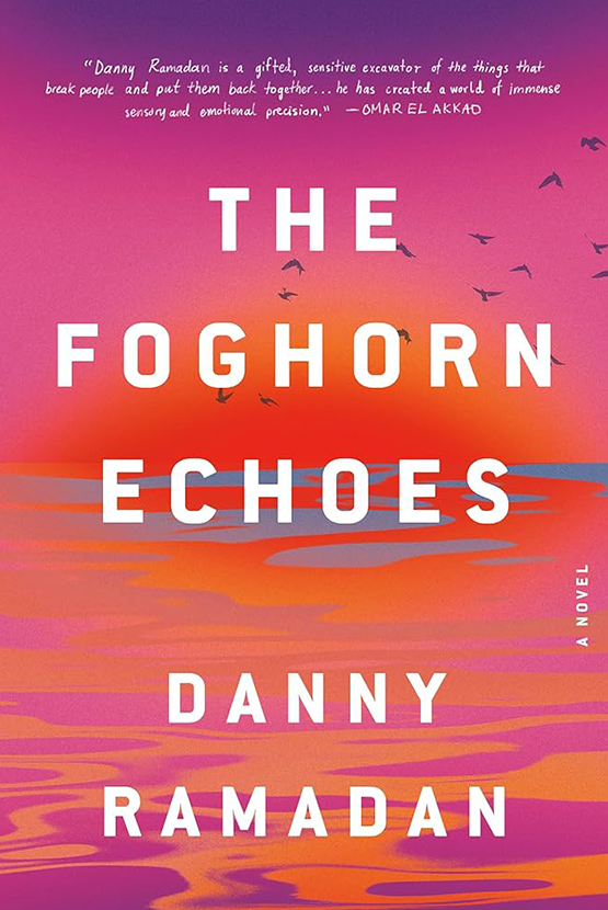 Book cover of The Foghorn Echoes by Danny Ramadan. The image is a graphical image of a sunset over the water in pinks and oranges, with birds at flight in the background. 