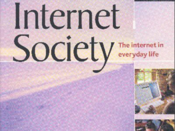 Cover of Internet Society: The Internet in Everyday Life