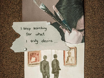 Collage on a bulletin board of a magazine image of a person holding paintrburses in their hand, a watercolour painting of two men in suits looking at paintings in a gallery, and a piece of paper with the text "I keep searching for what I truly desire..."