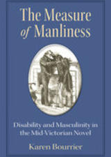 The Measure of Manliness by Karen Bourrier