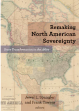 Book Cover Image for book entitled Remaking North American Sovereignty