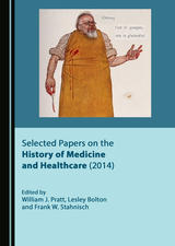 Book cover image for Selected Papers on the History of Medicine and Healthcare (2014)